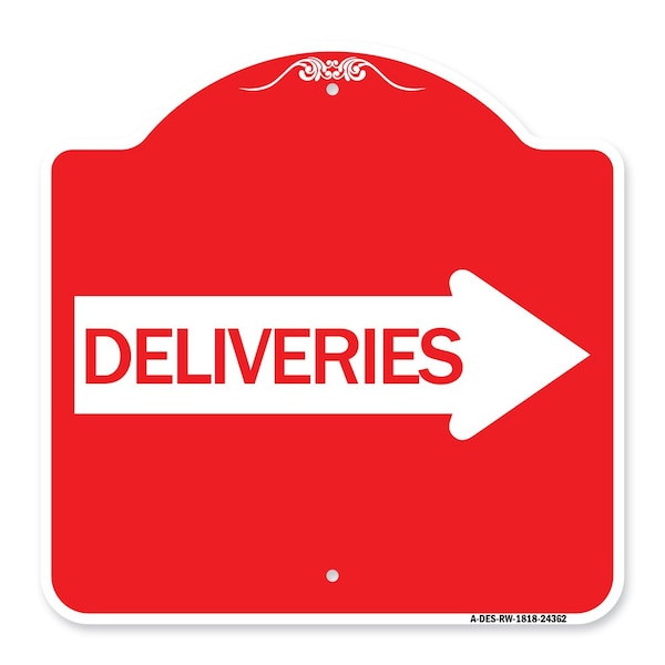 Designer Series Deliveries W/ Right Arrow, Red & White Aluminum Sign, 18" x 18", RW-1818-24362